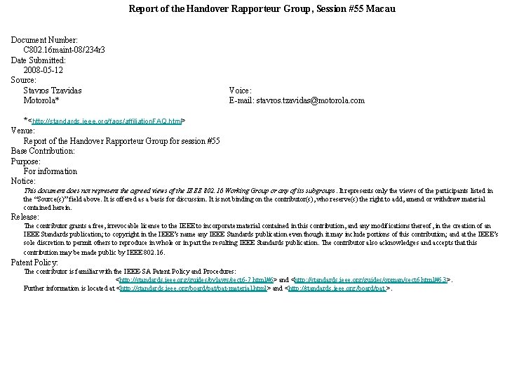 Report of the Handover Rapporteur Group, Session #55 Macau Document Number: C 802. 16