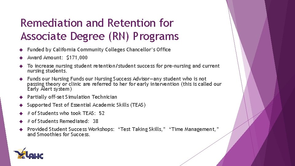 Remediation and Retention for Associate Degree (RN) Programs Funded by California Community Colleges Chancellor’s