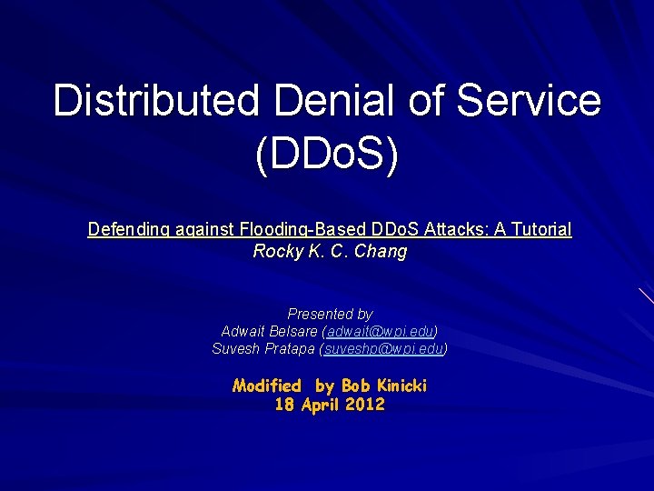 Distributed Denial of Service (DDo. S) Defending against Flooding-Based DDo. S Attacks: A Tutorial