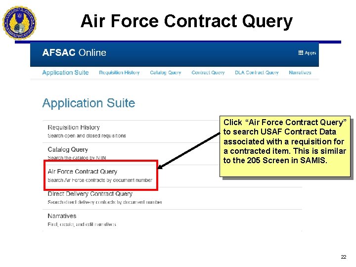 Air Force Contract Query Click “Air Force Contract Query” to search USAF Contract Data