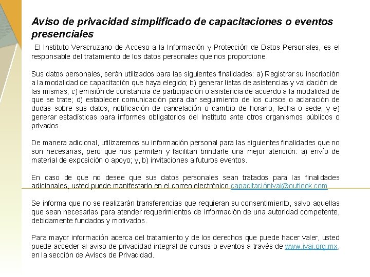 Aviso de privacidad simplificado de capacitaciones o eventos presenciales El Instituto Veracruzano de Acceso