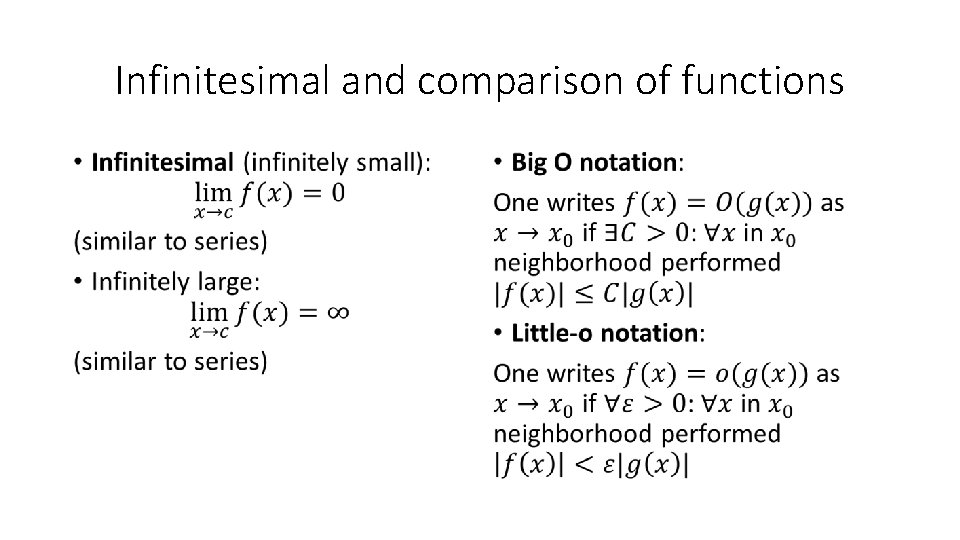 Infinitesimal and comparison of functions • • 