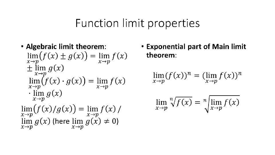 Function limit properties • • 