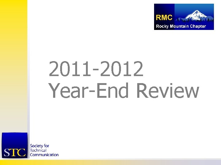 2011 -2012 Year-End Review 