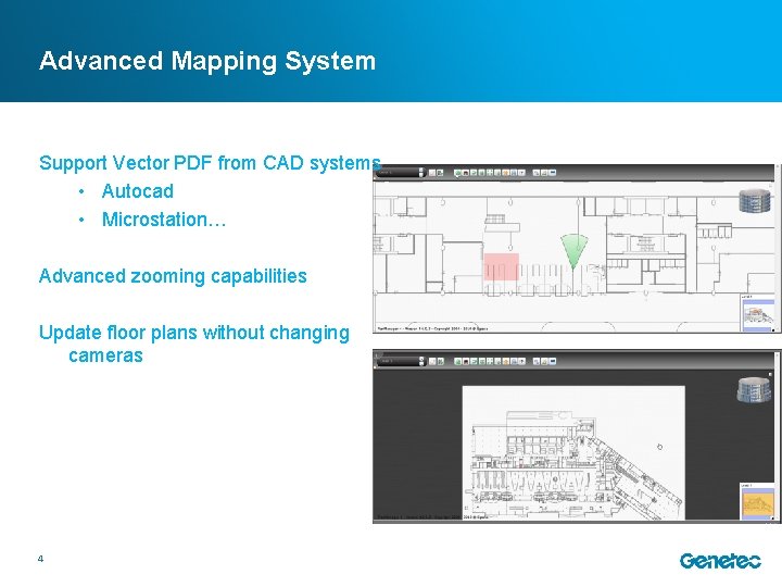 Advanced Mapping System Support Vector PDF from CAD systems • Autocad • Microstation… Advanced