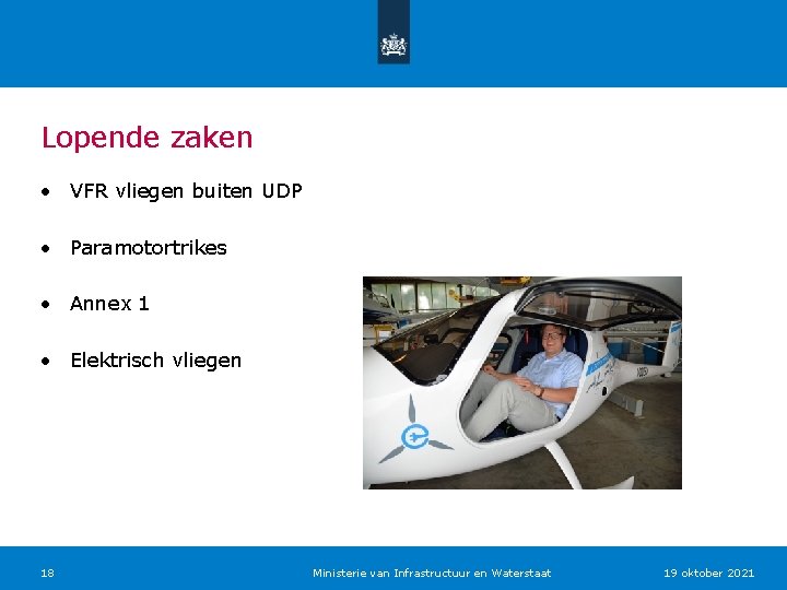 Lopende zaken • VFR vliegen buiten UDP • Paramotortrikes • Annex 1 • Elektrisch