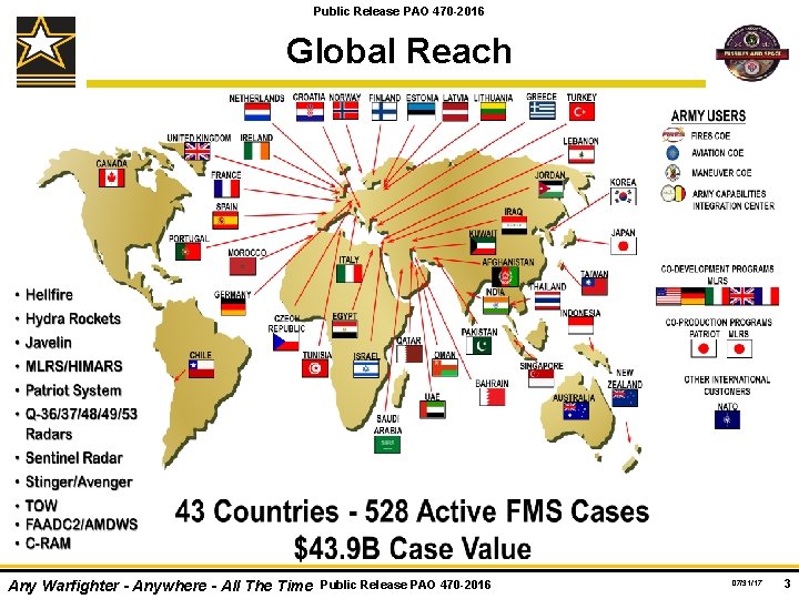 Public Release PAO 470 -2016 Global Reach Any Warfighter - Anywhere - All The