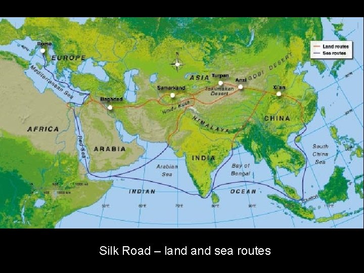Silk Road – land sea routes 
