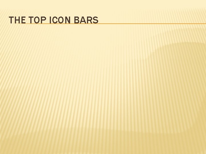THE TOP ICON BARS 