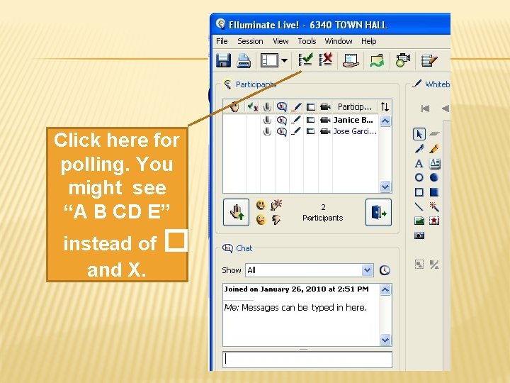 Click here for polling. You might see “A B CD E” instead of �