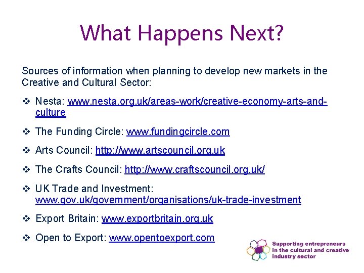 What Happens Next? Sources of information when planning to develop new markets in the