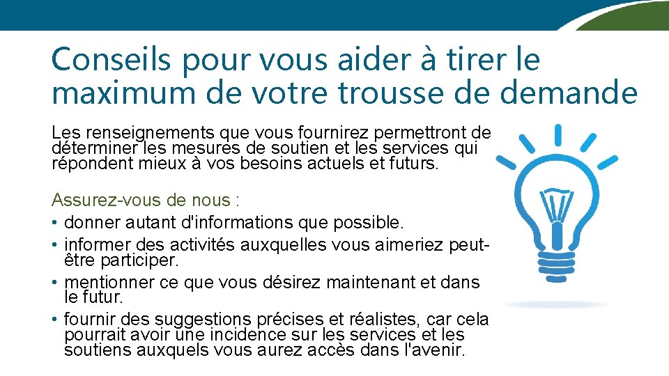 Conseils pour vous aider à tirer le maximum de votre trousse de demande Les