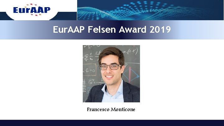 Eur. AAP Felsen Award 2019 Francesco Andriulli Francesco Monticone 