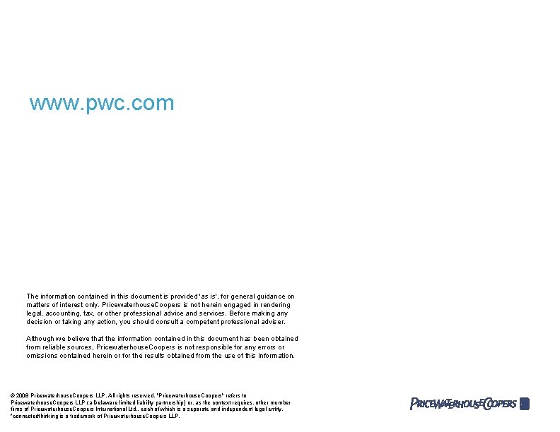 www. pwc. com The information contained in this document is provided 'as is', for