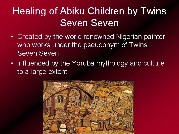 Healing of Abiku Children by Twins Seven • Created by the world renowned Nigerian