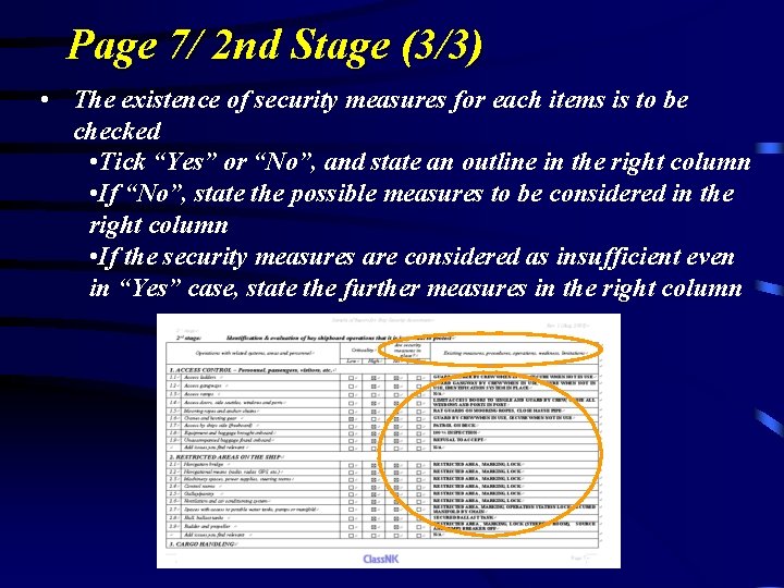 Page 7/ 2 nd Stage (3/3) • The existence of security measures for each