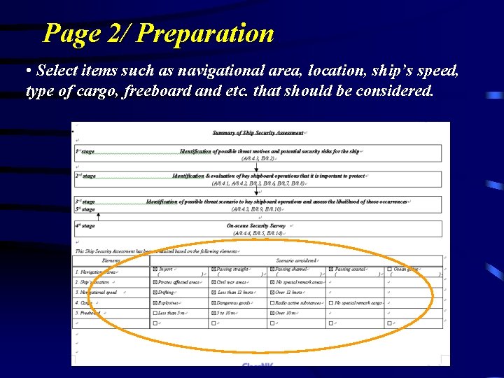 Page 2/ Preparation • Select items such as navigational area, location, ship’s speed, type