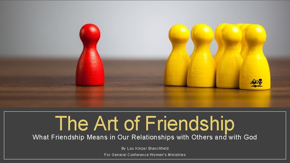 The Art of Friendship What Friendship Means in Our Relationships with Others and with