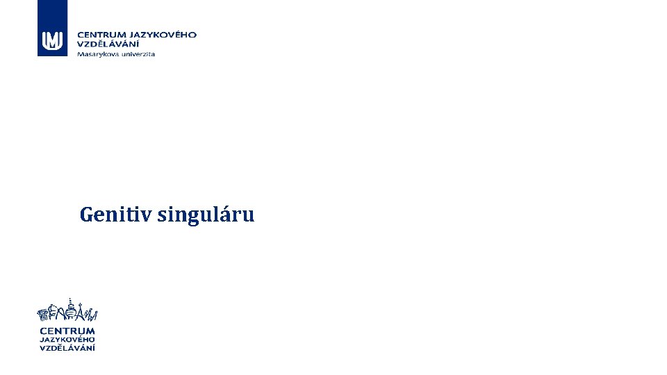 Genitiv singuláru 