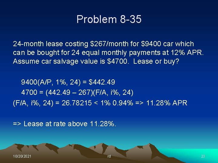 Problem 8 -35 24 -month lease costing $267/month for $9400 car which can be