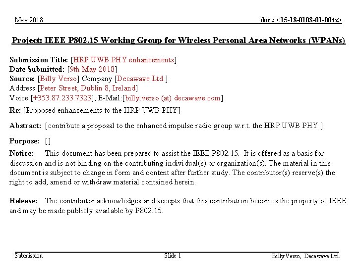 doc. : <15 -18 -0108 -01 -004 z> May 2018 Project: IEEE P 802.