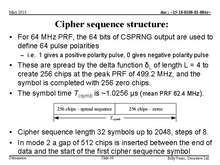 doc. : <15 -18 -0108 -01 -004 z> May 2018 Cipher sequence structure: •
