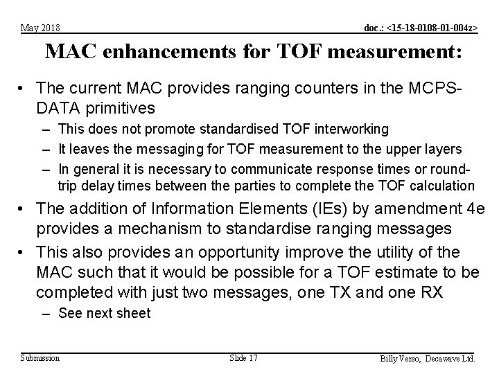 doc. : <15 -18 -0108 -01 -004 z> May 2018 MAC enhancements for TOF