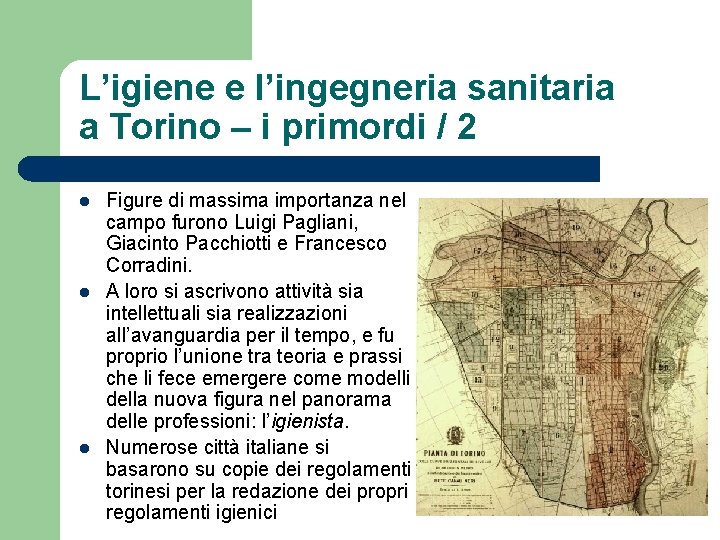 L’igiene e l’ingegneria sanitaria a Torino – i primordi / 2 l l l