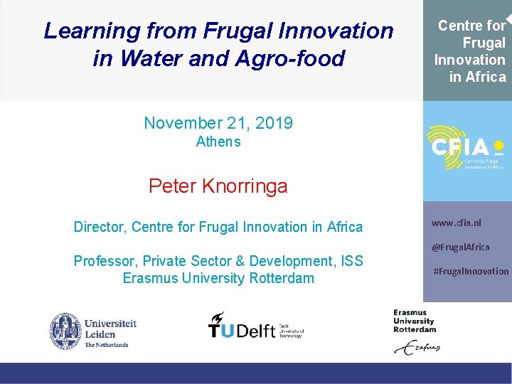 Learning from Frugal Innovation in Water and Agro-food Centre for Frugal Innovation in Africa