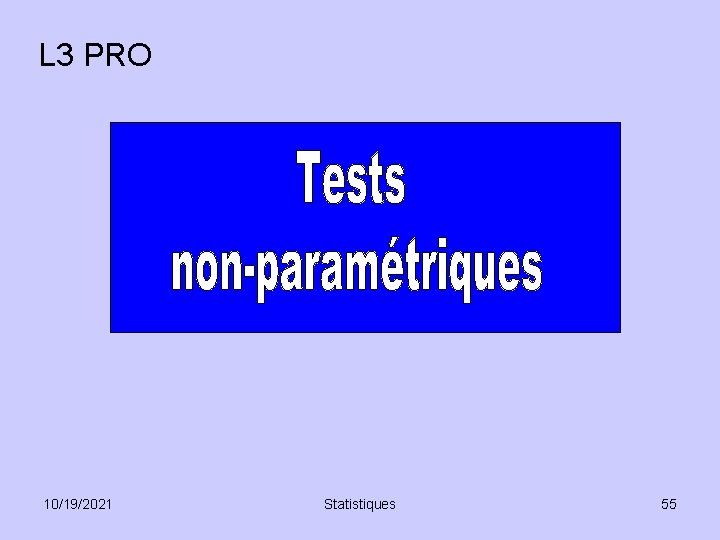 L 3 PRO 10/19/2021 Statistiques 55 