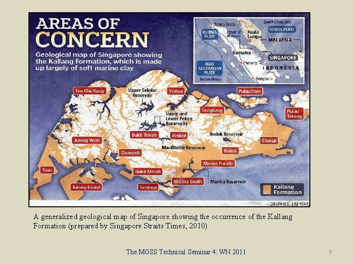 A generalized geological map of Singapore showing the occurrence of the Kallang Formation (prepared