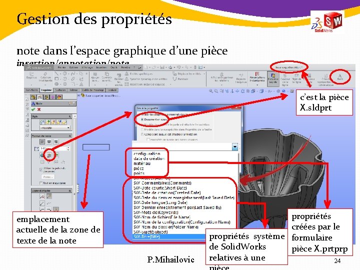 Gestion des propriétés note dans l’espace graphique d’une pièce insertion/annotation/note c’est la pièce X.