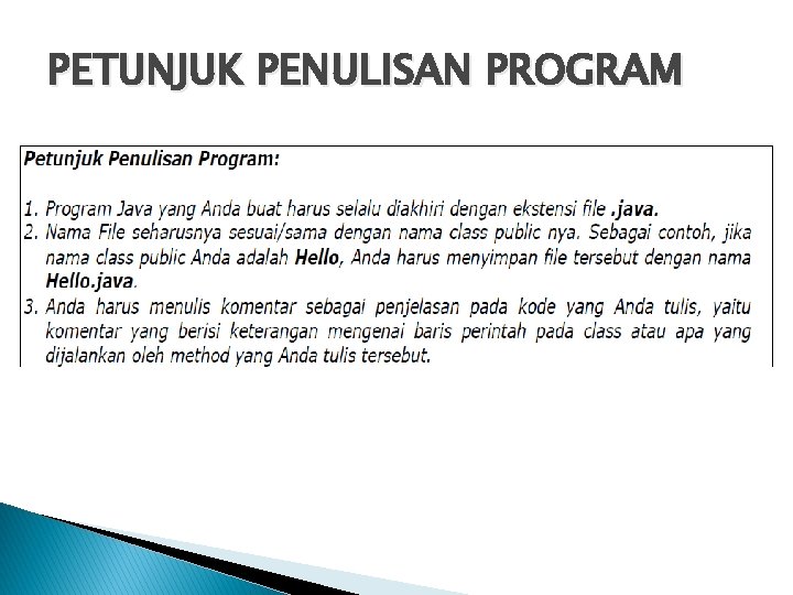 PETUNJUK PENULISAN PROGRAM PETUNJUK PENULISAN PROGRAM