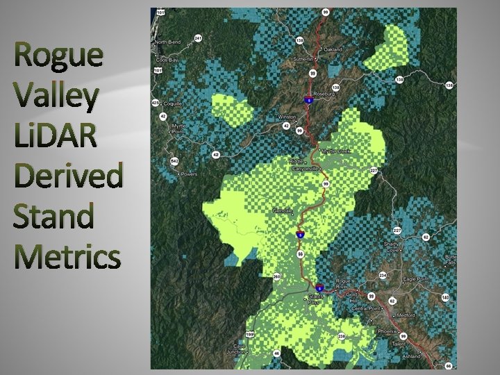 Rogue Valley Li. DAR Derived Stand Metrics 