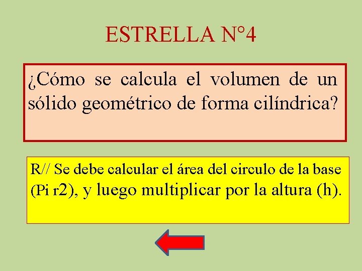 ESTRELLA N° 4 ¿Cómo se calcula el volumen de un sólido geométrico de forma