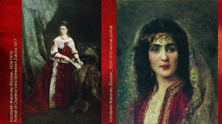 Konstantin Makovsky (Russian, 1839 -1915) woman portrait Konstantin Makovsky (Russian, 1839 -1915) Portrait of