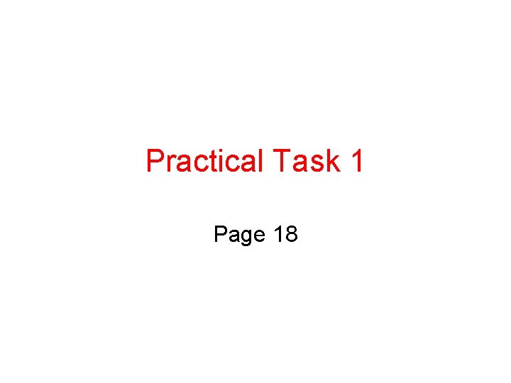 Practical Task 1 Page 18 