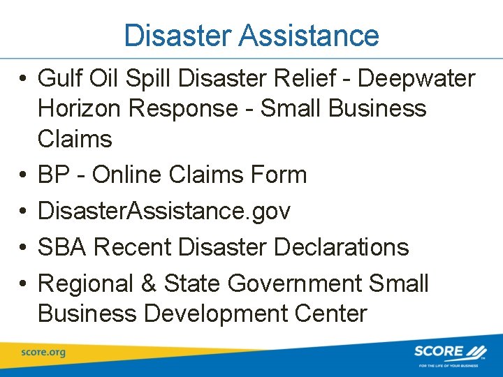 Disaster Assistance • Gulf Oil Spill Disaster Relief - Deepwater Horizon Response - Small