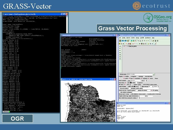 GRASS-Vector Grass Vector Processing OGR 