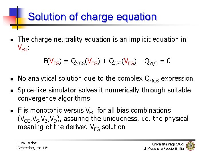 Solution of charge equation l The charge neutrality equation is an implicit equation in