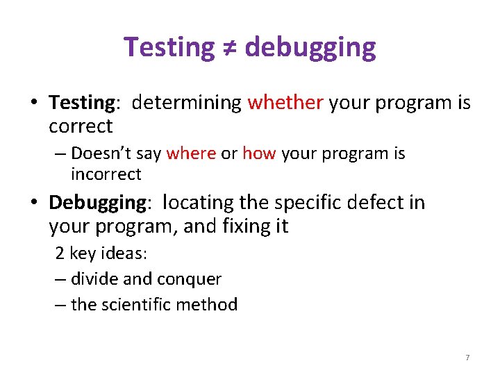 Testing UW CSE 160 Spring 2018 1 Testing
