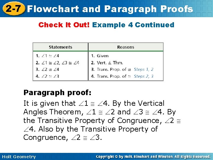 2 -7 Flowchart and Paragraph Proofs Check It Out! Example 4 Continued Paragraph proof: