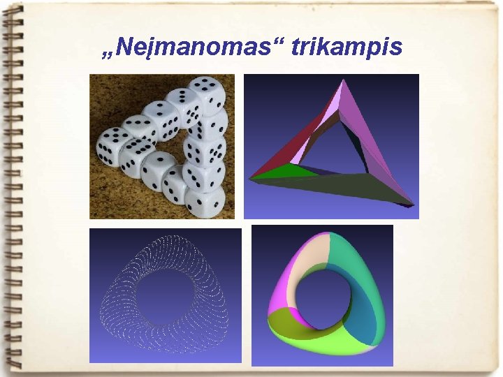 „Neįmanomas“ trikampis 