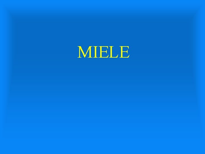 MIELE 