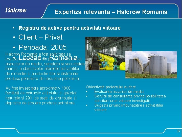 Expertiza relevanta – Halcrow Romania • Registru de active pentru activitati viitoare • Client