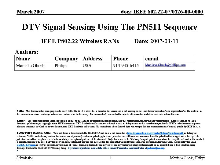 March 2007 doc. : IEEE 802. 22 -07/0126 -00 -0000 DTV Signal Sensing Using