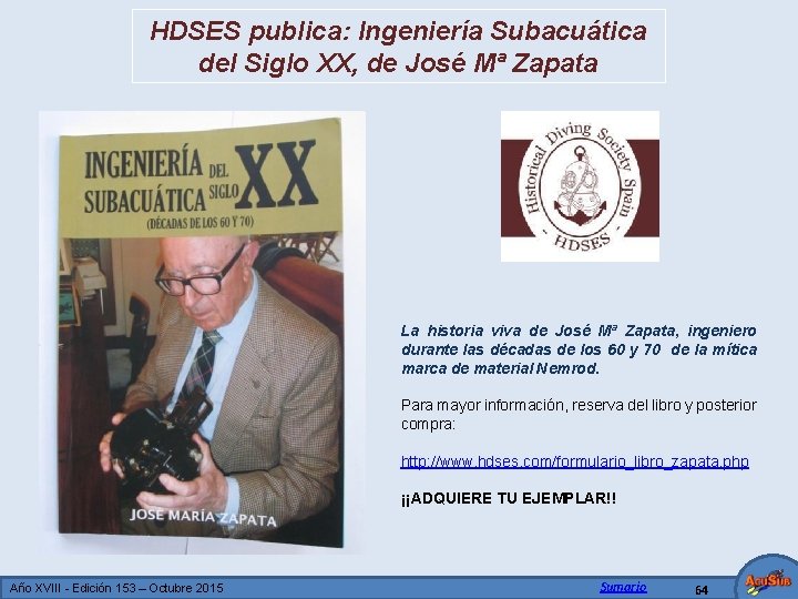 HDSES publica: Ingeniería Subacuática del Siglo XX, de José Mª Zapata La historia viva