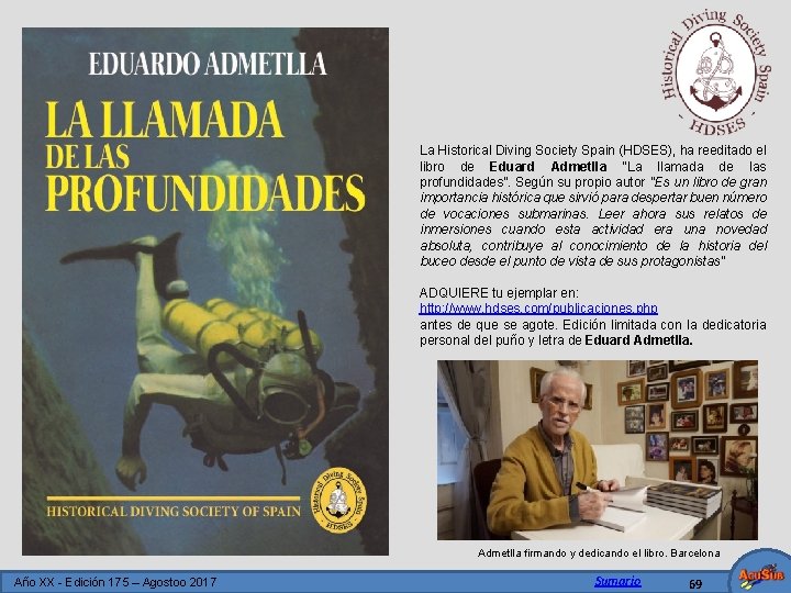 La Historical Diving Society Spain (HDSES), ha reeditado el libro de Eduard Admetlla "La