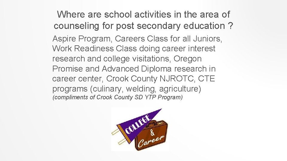 Where are school activities in the area of counseling for post secondary education ?