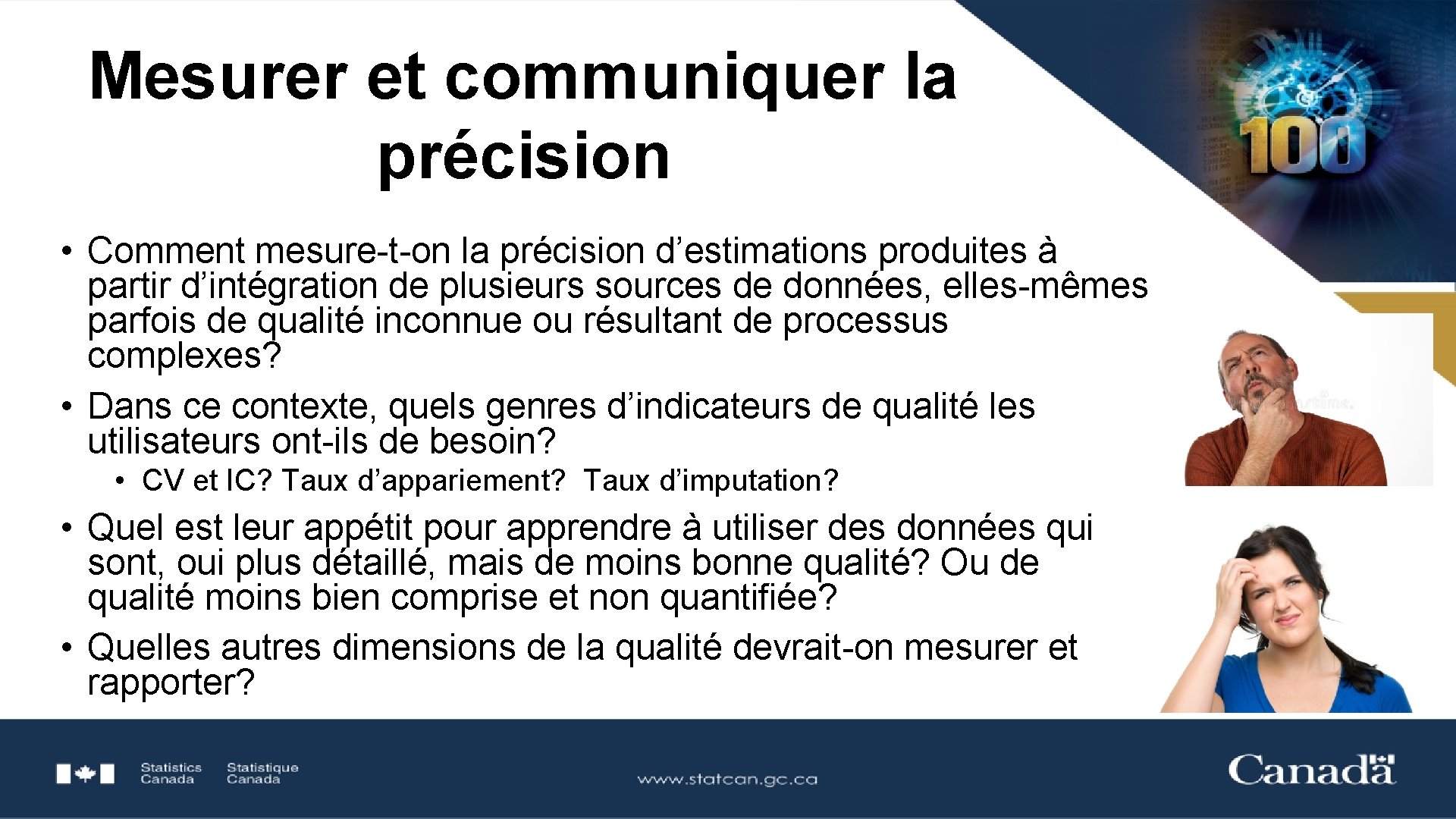 Mesurer et communiquer la précision • Comment mesure-t-on la précision d’estimations produites à partir